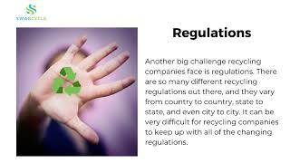The Challenges Of Running A Recycling Company - SwagCycle