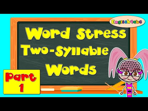 Word Stress / Syllable Stress / Part 1 / Two-Syllable Words / Phonics Mix!
