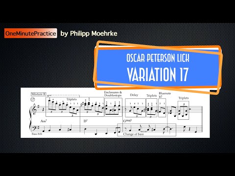 OneMinutePractice - Oscar Peterson Lick Variation 17