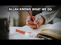 Allah Knows What We Do Al Baqarah 83 To 86 Voice Of Quran