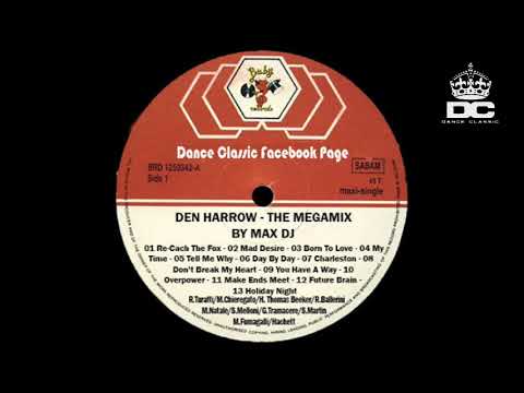 Den Harrow - The Megamix By Max DJ.