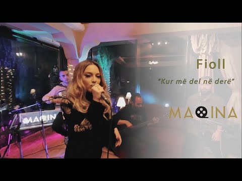 Fioll - Kur më del në derë