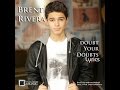 Brent Rivera - Doubt your Doubts Lyrics 