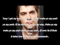 MKTO - I get my way (lyrics) on screen 