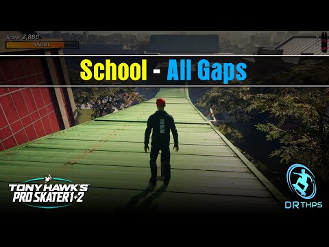 "Tony Hawk's Pro Skater 1+2: School All Gaps"