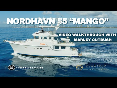 Nordhavn 55 'Mango' - A detailed walkthrough tour with Nordhavn's Marley Cutbush