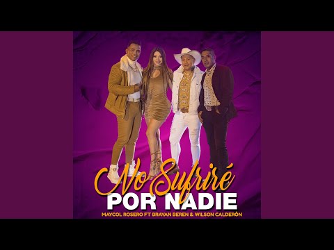 No Sufriré por Nadie