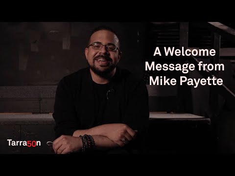A welcome message from Artistic Director Mike Payette.