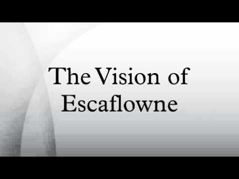 The Vision of Escaflowne