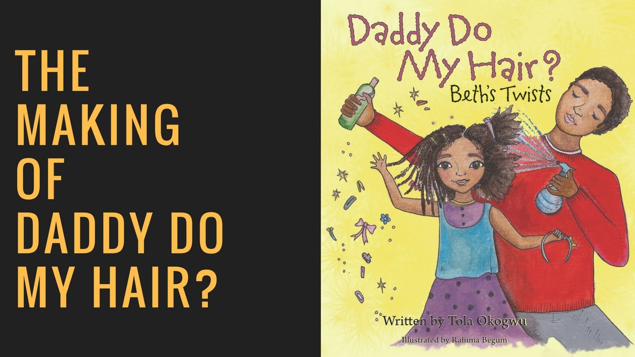 The Making of Daddy Do My Hair Book Series