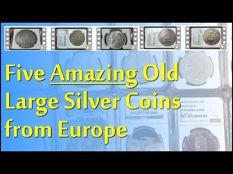Five OLD Amazing Large Silver Coins from Europe You Need in Your Collection