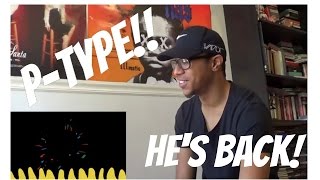 P-Type Lazyyy 게으르으게 (Feat  Gummy) Reaction