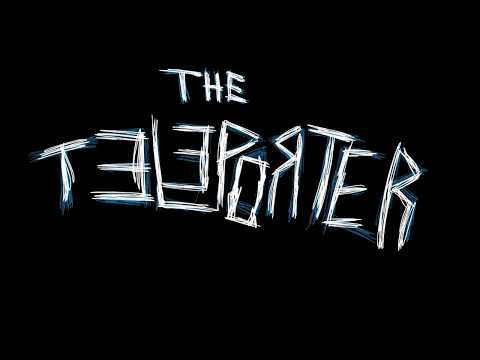 The Teleporter