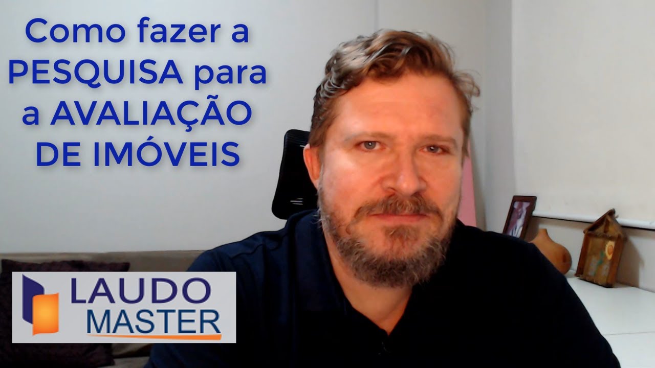 COMO FAZER A PESQUISA PARA AVALIAÇÃO DE IMÓVEIS