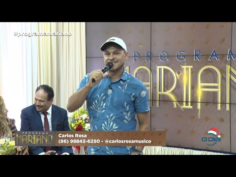 O cantor Carlos Rosa se apresenta no Programa Mariano 04 12 2021