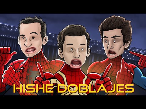 HISHE Doblajes - Spider Man: Sin Camino a Casa (Parodia Cómica)