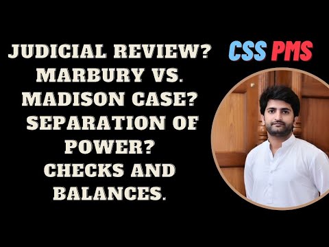 Marbury Vs Madison Case || What is Judicial Review || CSS PMS I.R US History Lect By Sir Bilal Pasha