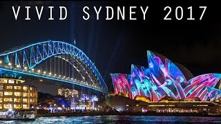 Vivid Sydney 2017 Light Show - Sydney Opera House, Harbour Bridge, MCA & Botanic Gardens