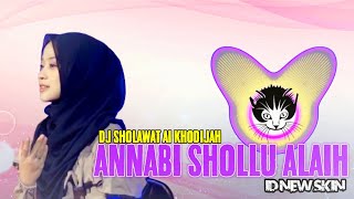 Download lagu DJ Sholawat - Annabi Shollu Alaih ( Hindi Version ) Vocal AI KHODIJAH by ID NEW SKIN mp3