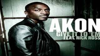 Akon - Magnetic-Audio - Give It To Em Mixtape