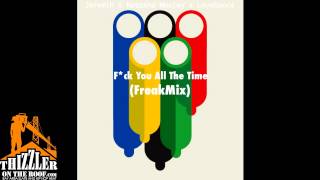 Jeremih &amp; Loverance - F*ck You All The Time (FreakMIx) [Thizzler.com]