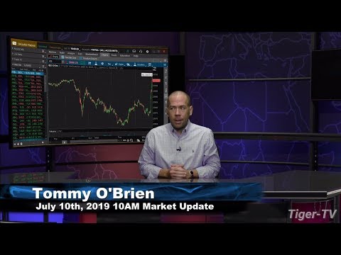 July 10th, 10AM ET Market Update with Tommy O'Brien on TFNN