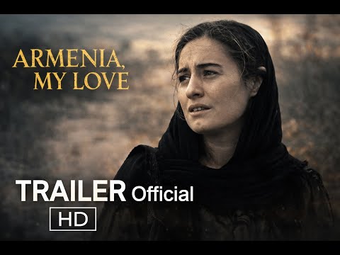 Armenia, My Love | Official HD Trailer | HD | Drama Film