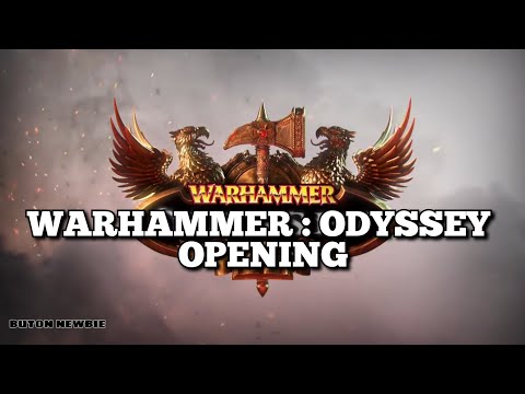 Warhammer: Odyssey Opening