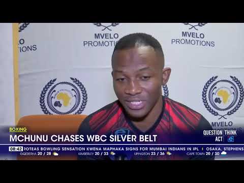 Boxing Mchunu chases WBC silver belt