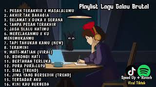 Download lagu playlist galau speed up & reverb mp3
