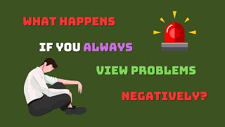 What Happens If You Always View Problems Negatively? | Level A1 | English shadowing