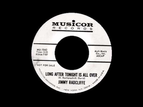Jimmy Radcliffe - Long After Tonight Is All Over
