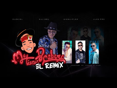 Me Tienes de Cabeza (feat Darkiel y Alex Pro) (El Remix) - Nigga