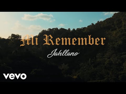Jahllano - Mi Remember (Official Music Video)