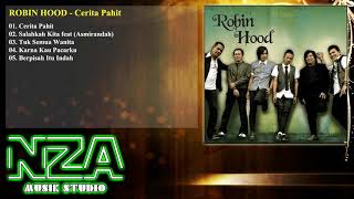 Download lagu Robin hood Cerita Pahit... mp3