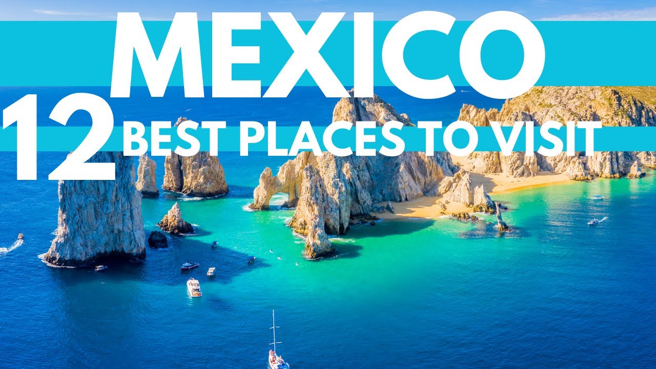 Best Places to Travel in Mexico 2024