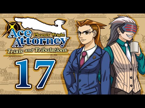 Phoenix Wright: Trials and Tribulations - SISTER IRIS ~Case 5 - Bridge to the Turnabout: Trial 3~