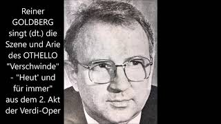 Reiner Goldberg zum 79.: Szene des Othello (2. Akt, Verdi, deutsch)