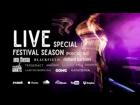 Kscope Podcast Eighty Five - A Live Special