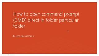How to open cmd command prompt direct in particular folder