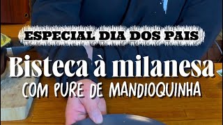 Bisteca Empanada Crocante com Purê Aveludado | CANSEI DE SER CHEF 