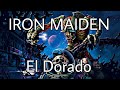 IRON MAIDEN El Dorado Lyric Video