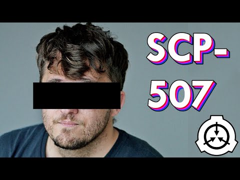 SCP-507 | Reluctant Dimension Hopper | Complete Version | Safe Class / Extradimensional SCP