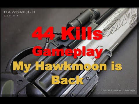 44 Kills - My Hawkmoon is Back !! | Destiny PVP Gameplay