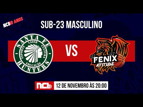 SANTA FÉ HUNTERS X FENIX SP/  ATITUDE BASQUETE - NCB SUB;;