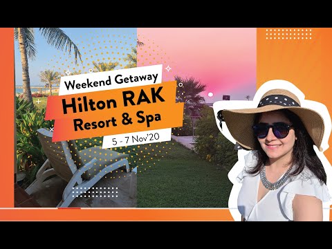 Weekend Getaway at Hilton Ras Al Khaimah Resort & Spa