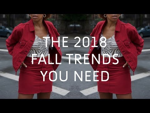 How To Master The Fall Trends of 2018 | The Ultimate Fall Guide Video
