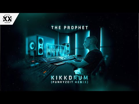 The Prophet - Kikkdrum (Funkyzeit Remix) (Official Videoclip)