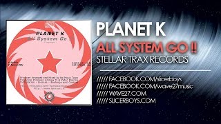 Planet K - All System ( System Mix )