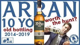 OG Arran 10 Year Single Malt Whisky: Worth hunting for? Whisky Whistle 59